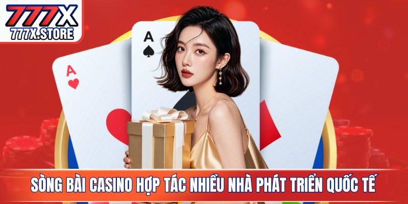 Sòng bài casino hợp tác nhiều nhà phát triển quốc tế chất lượng