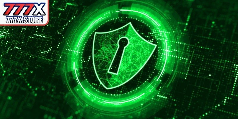 Tổng hợp một số chính sách bảo mật 777X hội viên cần biết